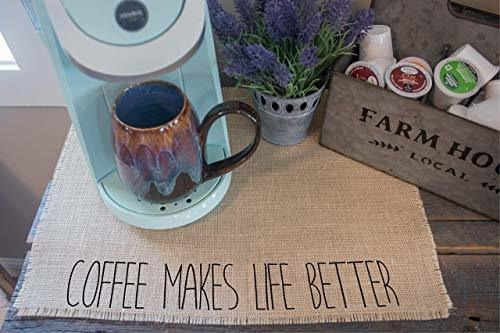 Coffee Makes Life Better - Coffee Maker Placemat