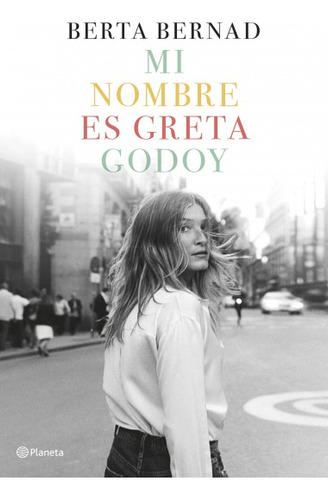 Mi Nombre Es Greta Godoy