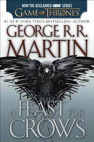 A Feast For Crows, De Martin, George R. R.. Editorial Bantam Trade, Tapa Blanda En Inglés