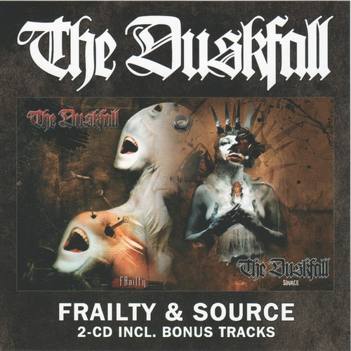 The Duskfall  Frailty & Source 2cd 