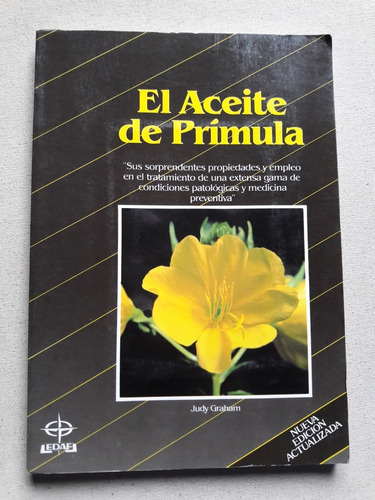 El Aceite De Primula - Judy Graham - Editorial Edaf Madrid