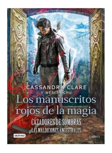 Libro Cazadores De Sombras Rojos De Magia - Cassandra Clare