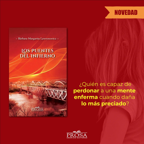 Libro Los Puentes Del Infierno Barbara Margarita Lawrynowicz