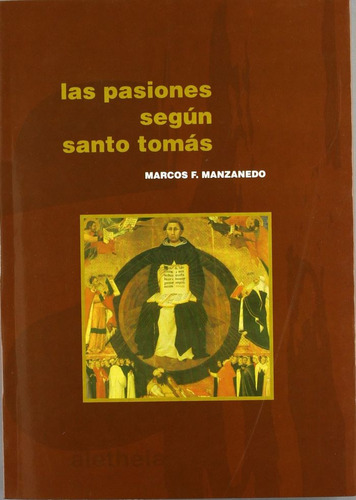 Libro Las Pasiones Segãºn Santo Tomã¡s - Manzanedo Fernan...
