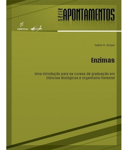 Enzimas, de Viviani, Vadim R.. Editora Fundação de Apoio Inst. Ao Desenv. Cient. E Tecnologico, capa mole em português, 2015