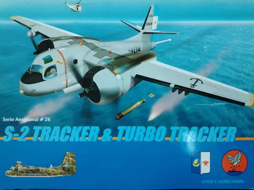 Grumman S-2 Tracker & Turbo Tracker N°26 (Usado)
