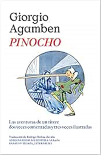 Pinocho: Las Aventuras De Un Titere Dos Veces Comentadas Y T