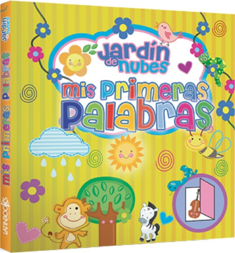 Mis Primeras Palabras - Jardin De Nubes - Latinbooks