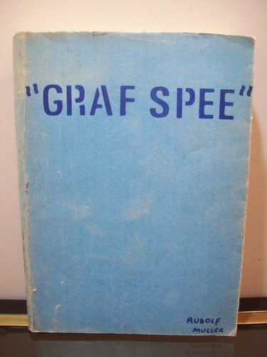 Adp Graf Spee Rudolf Muller / Ed. Enrique Signoris 1944 