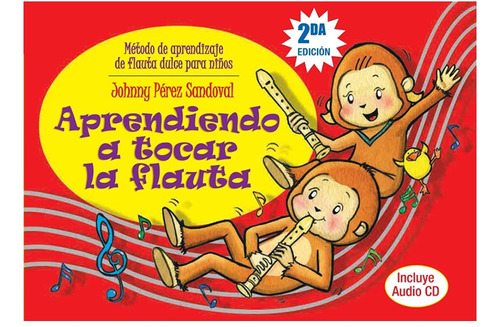 Perez, Aprendiendo A Tocar La Flauta, Libro + Cd, 2ed. Im