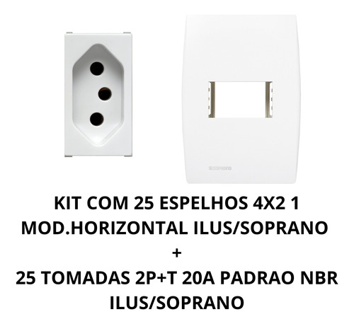 Kit 50 Pçs Ilus/soprano 25 Tomadas + 25 Espelhos Horizontal