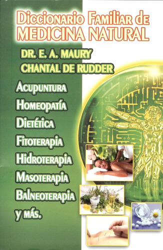 Libro Diccionario Familiar De Medicina Natural. Acupuntura,