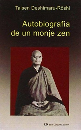 Autobiografia De Un Monje Zen