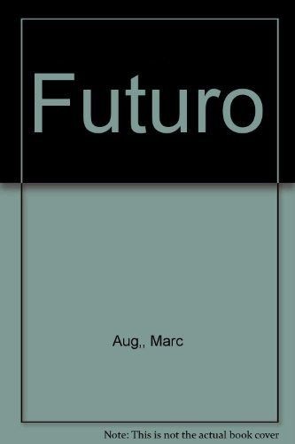 Futuro - Marc Augé