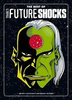 The Best Of Tharg's Future Shocks - Peter Milligan