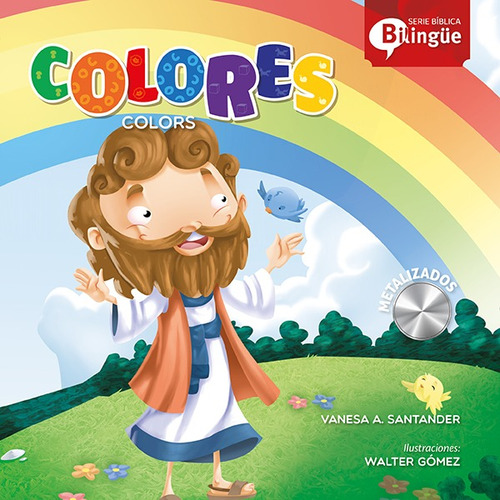 Serie Bíblica Bilingüe Para Niños Colores - Vanesa Santander