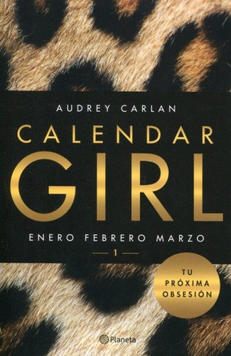 Calendar Girl 1 Tu Proxima Obsesion