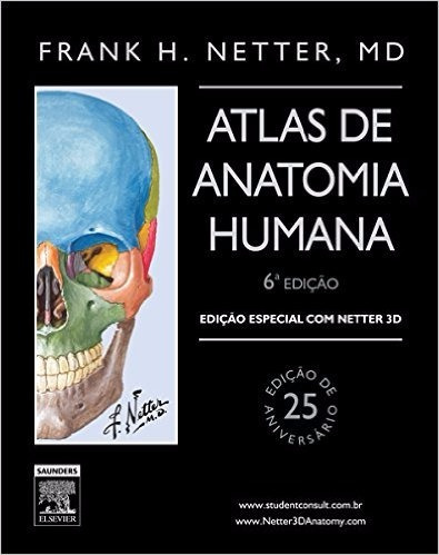 Netter Atlas De Anatomia Humana - Ediçao Especial Com Netter
