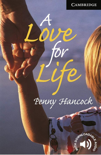 Libro: Love For Life, A. Hancock, Penny. Cambridge