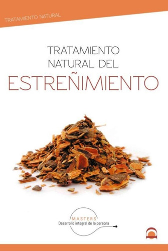 Estreñimiento , Tratamiento Natural Del