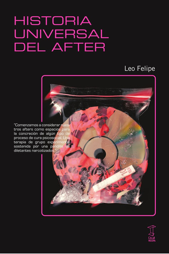 Historia Universal Del After - Leo Felipe