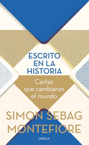 Libro Escrito En La Historia - Simon Sebag Montefiore