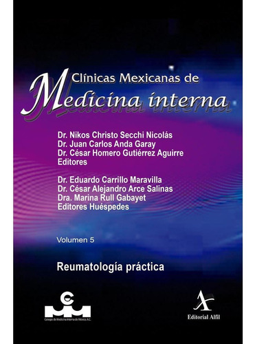 Reumatología Práctica, De Secchi, Nikos Christo. Editorial Alfil, Tapa Blanda En Español, 2021