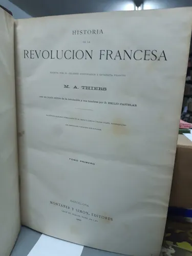 Historia De La Revolucion Francesa. 1789 1815 Thiers 5 Tomos (Usado)