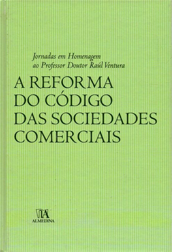 Libro Reforma Do Codigo Das Soc Comerciais A 01ed 07 De Cord