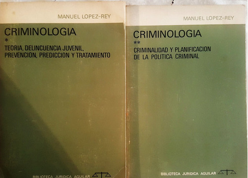 Criminología. 2ts. Manuel López-rey