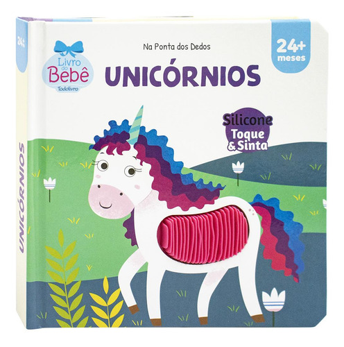 Livro Na Ponta Dos Dedos: Unicórnios