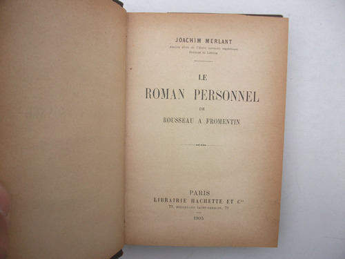 Le Roman Personnel - Rousseau A Fromentin - Joachim Merlant