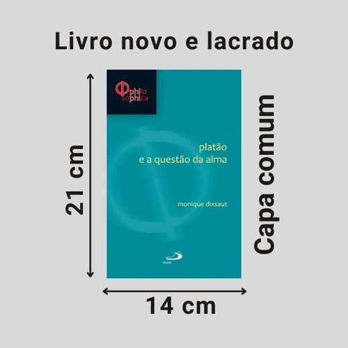 Livro - Platão E A Questão Da Alma - Paulus