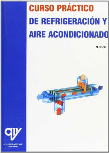 Libro Curso Práctico De Refrigeración Y Aire Acondiciondo De