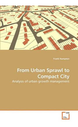 Libro From Urban Sprawl To Compact City - Frank Hampton