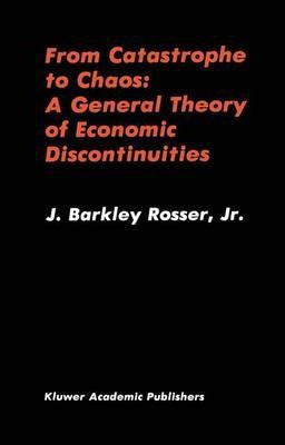 Libro From Catastrophe To Chaos: A General Theory Of Econ...