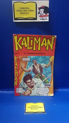 Kaliman - El Hombre Increíble - #474 - Comic 