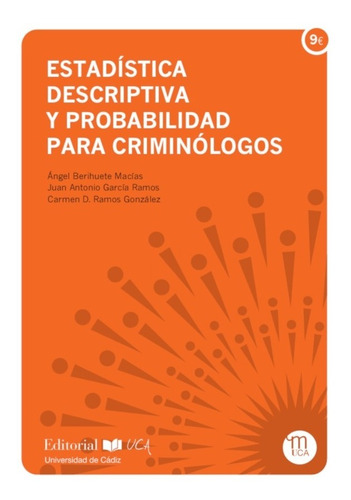 Estadística Descriptiva Para Criminólogos - Ángel Berihue...