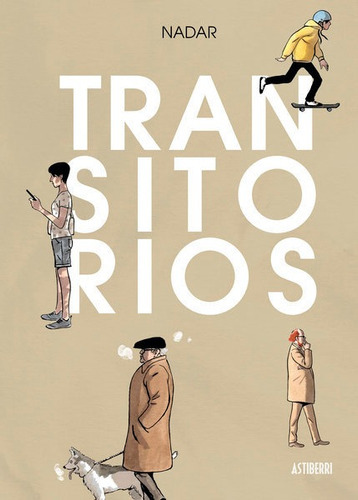 Transitorios, De , Nadar. Editorial Astiberri, Tapa Dura En Español
