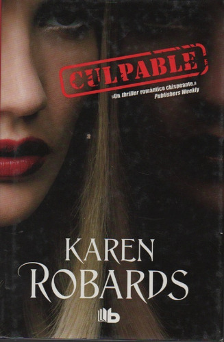 Culpable Karen Robards M01477