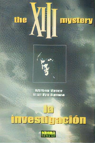 Xiii 13. The Xiii Mystery, De Vance. Editorial Norma Editorial, S.a., Tapa Dura En Español, 2010