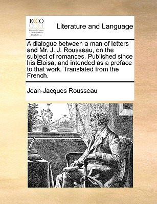 Libro A Dialogue Between A Man Of Letters And Mr. J. J. R...