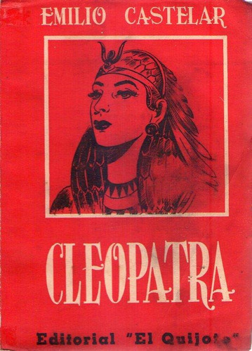 Cleopatra / Emilio Castelar / Enviamos Latiaana