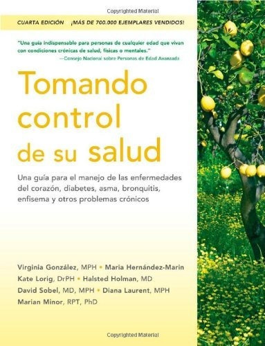 Libro : Tomando Control De Su Salud Una Guia Para El Manejo