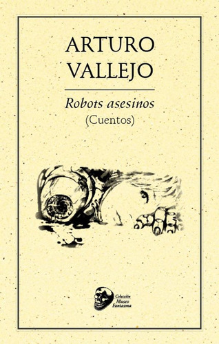 Libro Robots Asesinos (cuentos)