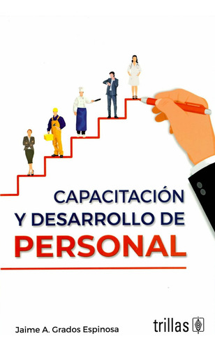 Capacitacion Y Desarrollo De Personal