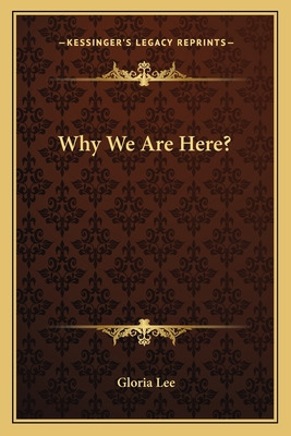 Libro Why We Are Here? - Lee, Gloria