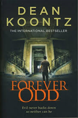 Forever Odd - Odd Thomas 2, De Koontz, Dean. Editorial Harpercollins, Tapa Blanda En Inglés Internacional, 2011