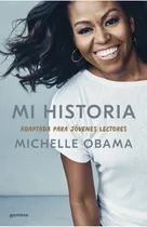 Comprar Mi Historia Adaptada Para Jóvenes Lectores - Michelle Obama