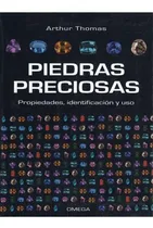 Comprar Piedras Preciosas Propiedades Indentificacion Y Uso, De Arthur Thomas, Arthur Thomas. Editorial Omega En Español